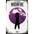 MoonFire - Paperback