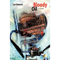 Bloody Oil - Paperback