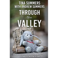 Through the Valley: One family's journey through PTSD - Paperback
