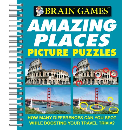 Brain Games - Picture Puzzles: Amazing Places - How Many Differences Can You Spot While Boosting Your Travel Trivia? - Spiral
