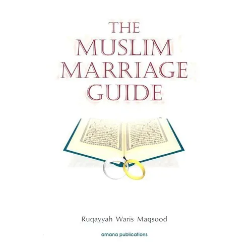 The Muslim Marriage Guide - Paperback