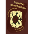 Ritual and Myth Odawa Revitalization: Reclaiming a Sovereign Place - Hardcover