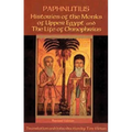 Histories of the Monks of Upper Egypt and the Life of Onnophrius: Volume 140 - Paperback