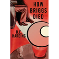 How Briggs Died - Paperback