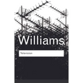 Television: Technology and Cultural Form - Paperback