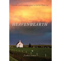 Heaven & Earth - Hardcover