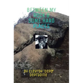 Between my Rock & some Hard Places - Paperback