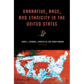 Narrative, Race, and Ethnicity in the United States - Paperback
