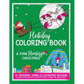 Holiday Coloring Book: A Pink Flamingo Christmas - Paperback
