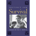 Instinct for Survival: Essays - Paperback
