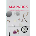 Slapstick: An Interdisciplinary Companion - Paperback