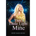 This Little Light of Mine - Hardcover