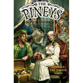 The Pineys: Book 14: The Pirate Piney - Paperback