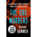 The CBS Murders: A True Account of Greed and Violence in New York's Diamond District - Paperback