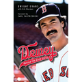 Dewey: Behind the Gold Glove - Hardcover
