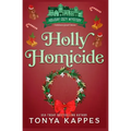 Holly Homicide - Paperback