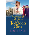 Marriage and Mayhem for the Tobacco Girls - Paperback