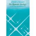 The Romantic Ideology: A Critical Investigation - Paperback