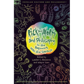 Rick and Morty and Philosophy: In the Beginning Was the Squanch - Paperback