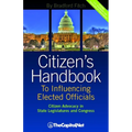 Citizen's Handbook to Influencing Elected Officials: Citizen Advocacy in State Legislatures and Congress: A Guide for Citizen Lobbyists and Grassroots - Paperback