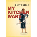 My Kitchen Wars: A Memoir - Paperback
