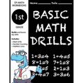 1st Grade Basic Math Drills: Builds and Boosts Key Skills Including Math Drills, Number Counting, and Addition Lines. (SPI Math Workbooks) - Paperback