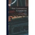 The Gasparilla Cookbook - Hardcover