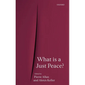 What Is a Just Peace? - Hardcover