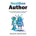 NextGen Author: How trendsetting creators use web3 and AI to set a new standard for authorship - Paperback