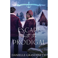 Escape with the Prodigal - Paperback