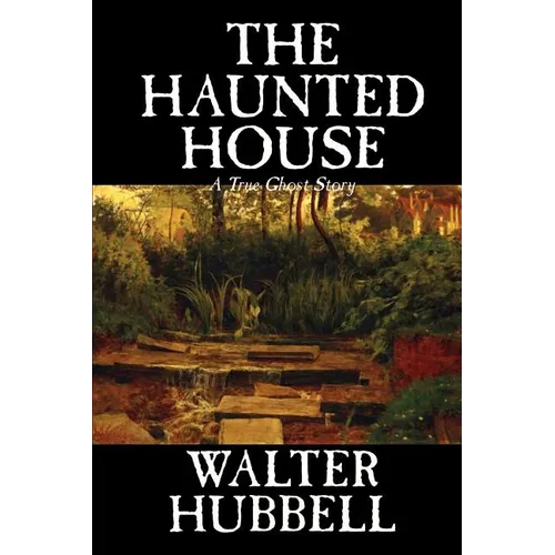 The Haunted House by Walter Hubbell, Fiction, Mystery & Detective - Paperback