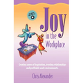 Joy in the Workplace - Paperback