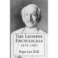 The Leonine Encyclicals: 1878-1902 - Paperback