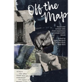 Off the Map: Vancouver Writers With Lived Experience of Mental Health Issues - Paperback