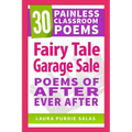 Fairy Tale Garage Sale: Poems of After Ever After - Paperback