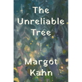 The Unreliable Tree: Poems - Paperback