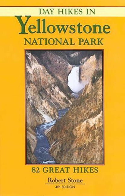 Day Hikes in Yellowstone National Park - Paperback