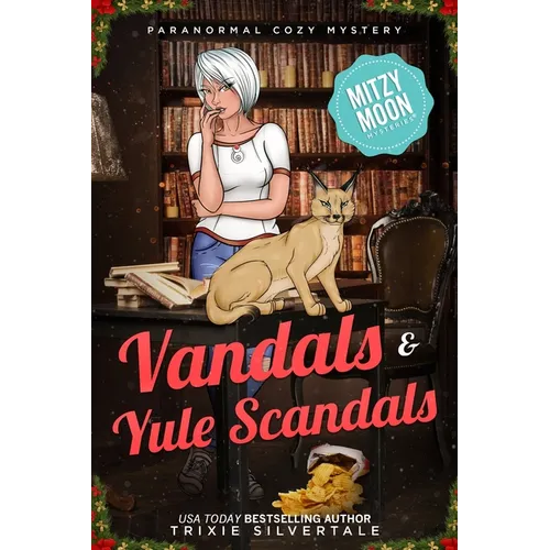 Vandals and Yule Scandals: Paranormal Cozy Mystery - Paperback