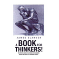 A Book for Thinkers!: To Improve Family Relations with Decision Making Methods in a Changing World! - Hardcover