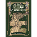The James Gang - Hardcover