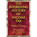 The Interesting History of Income Tax - Paperback