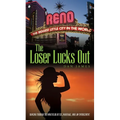 The Loser Lucks Out: Dancing Through the Minefields of Sex, Marriage, and Law Enforcement - Paperback