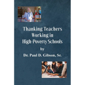 Thanking Teachers Working in High-Poverty Schools - Paperback