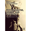 Psychoanalysis, Gender, and Sexualities: From Feminism to Trans* - Paperback