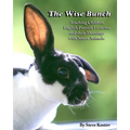 The Wise Bunch: Teaching Children English Proverb Favorites And Their Meanings With Smart Animals - Paperback