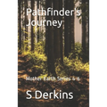 Pathfinder's Journey: Mother Earth Series 4-6 - Paperback