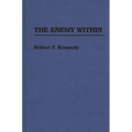 The Enemy Within - Hardcover