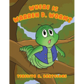 Where is Warren D. Worm? - Paperback