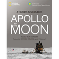 Apollo to the Moon: A History in 50 Objects - Hardcover