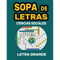 Sopa de Letras en Español Vol. 3: Edicion de Ciencias Naturales. 100 Busca Palabras Para Adultos y Niños con Letras Grande - Pasatiempo Para Ejercitar - Paperback